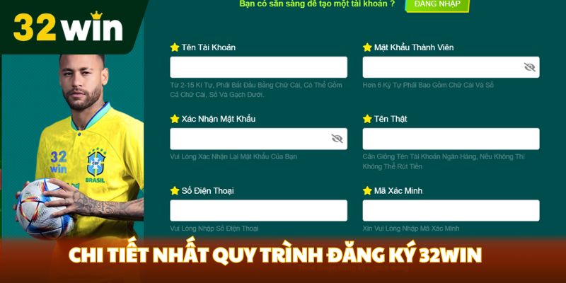 Chi tiết nhất quy trình đăng ký 32Win